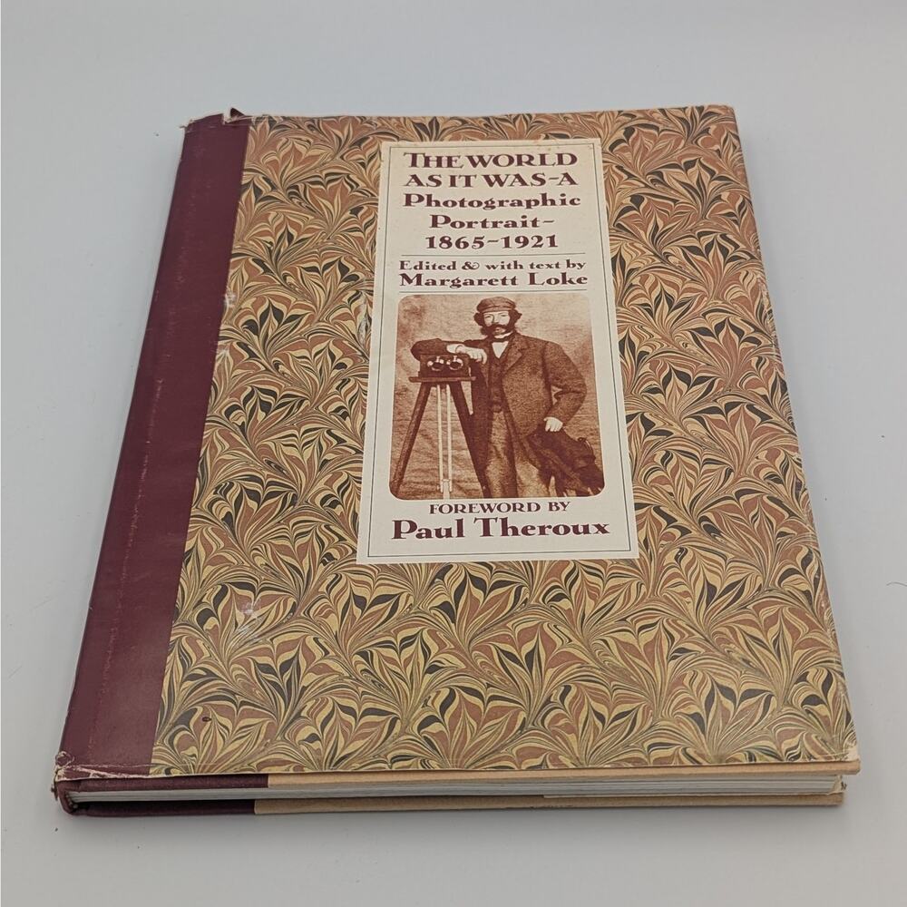 1980 The World As It Was 1865–1921 Hardcover Photo History Book